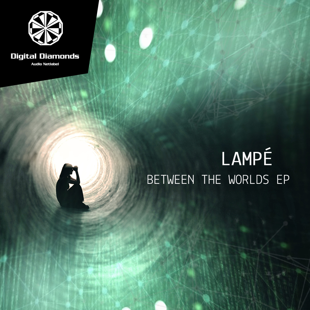 LampÃ© – Between The Worlds EP
